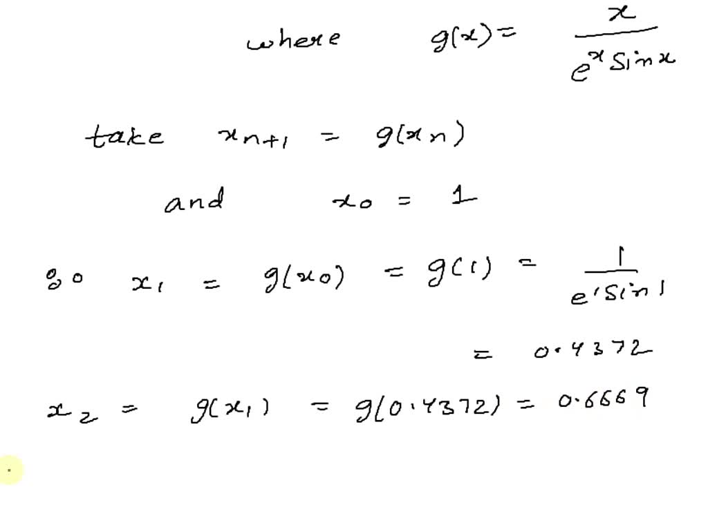 solved-use-the-fixed-point-iteration-method-to-find-smallest-and