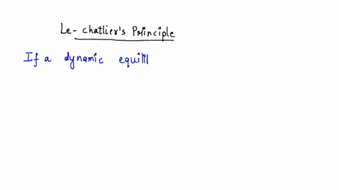 le-chateliers-principle-is-the-statement-true-or-false-with-respect-to-the-specified-reaction-in-each-case-hzg-fzg-2hfg-if-a-vessel-containing-an-equilbrium-mixture-of-these-gases_-is-pressu-66674