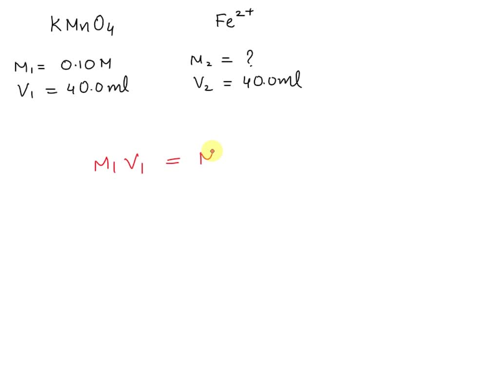 SOLVED A titration requires 40.0 mL of 0.10 M KMnO4 to titrate 40.0 mL