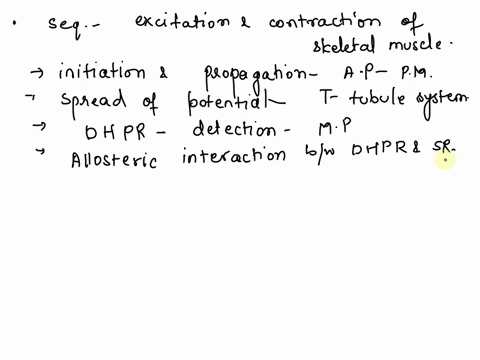 which-of-the-following-is-the-correct-sequence-that-describes-the-excitation-and-contraction-of-a-skeletal-muscle-fiber-1-tropomyosin-shifts-and-unblocks-the-cross-bridge-binding-sites-2-cal-79878