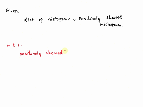 which-statement-is-true-regarding-the-distribution-of-the-histogram-below-positively-skewed-histogram-a-the-mean-of-the-distribution-is-greater-than-its-median-b-the-median-of-the-distributi-70019