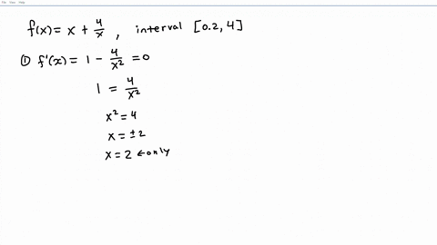 find-the-absolute-maximum-and-absolute-minimum-values-of-the-function-fxx4x-on-the-interval-024-note-write-only-the-value-for-example-if-the-absolute-minimum-value-is-f2-10-then-only-write-1-23786