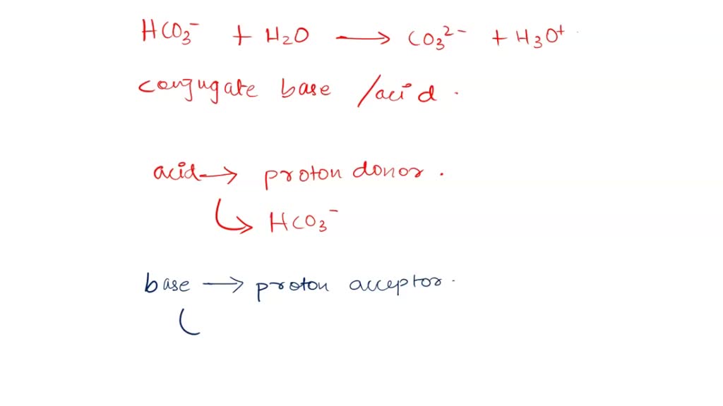 SOLVED: Choose the CORRECT statement, in the following reaction HCO3 ...