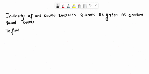 the-intensity-in-wm2-of-one-sound-source-is-3-times-as-great-as-another-sound-source-relative-to-the-quieter-sound-what-is-the-intensity-level-of-the-louder-sound-01657