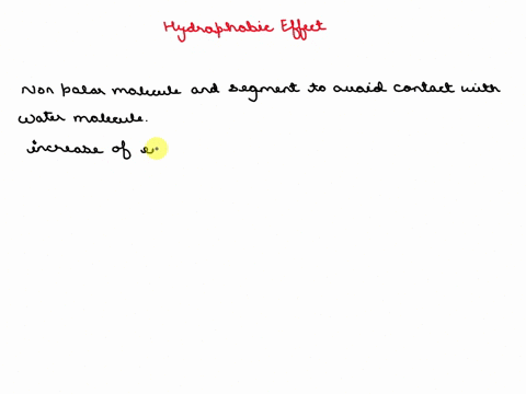 which-of-the-following-best-describes-the-basis-of-the-hydrophobic-effect-hydrophobic-groups-are-repelled-from-charged-groups-by-electrostatic-effects-hydrophobic-groups-are-held-together-by-33138