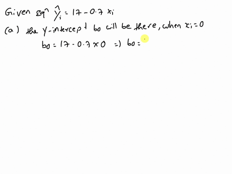 fitting-straight-line-to-a-set-of-data-yields-the-following-prediction-line-complete-a-through-c-below-y17-07x-interpret-the-meaning-of-the-y-intercept-bo-choose-the-correct-answer-below-the-83053