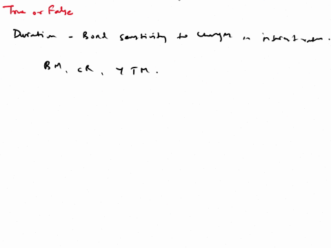 when-the-yield-of-a-bond-increases-the-duration-based-percentage-change-in-price-is-higher-than-the-percentage-change-based-on-true-price-true-or-false-30196