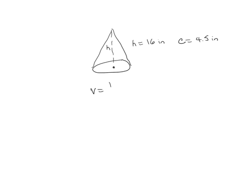 find-the-volume-of-the-right-circular-cone-that-has-a-height-of-16-inches-and-a-base-with-a-circumference-of-45-inches-round-answer-to-the-nearest-tenth-of-a-cubic-inch-25526