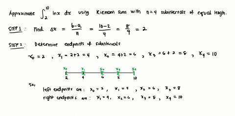 approximate-10-lnx-dx-2-using-each-of-the-following-riemann-sums-with-4-subintervals-of-equal-length-do-not-simplify-your-answer