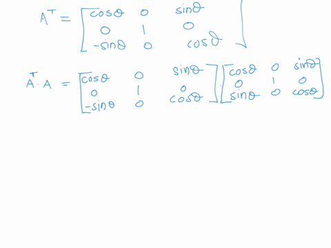 verify-that-the-matrix-cos-0-a-sin-0-sin-cos-0-is-an-orthogonal-matrix-by-showing-ata-x3-what-is-a-1-39859