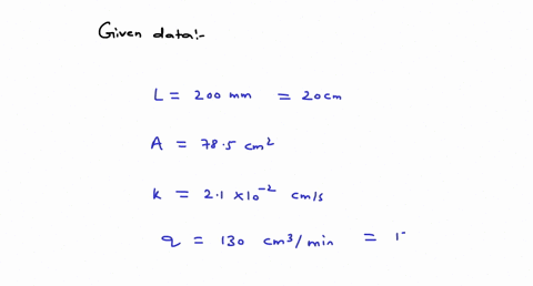 in-a-constant-head-permeability-test-the-length-of-the-specimen-is-200-mm-and-the-cross-sectional-area-is-785-cm2-if-k-21-x-10-2-cmsec-and-a-rate-of-flow-of-130-cm3min-has-to-be-maintained-d-97043