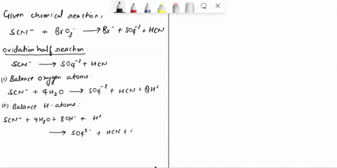 write-balanced-net-ionic-equations-for-the-following-reaction-scn-bros-br-so42-hcn-supply-h-and-hzo-as-needed-to-obtain-balance-66904