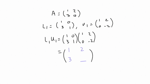 1-let-aleftbeginarrayll-1-2-3-4-endarrayright-verify-that-each-of-the-following-pairs-forms-an-l-u-decomposition-of-a-and-then-use-the-decomposition-to-solve-the-system-a-xleftbeginarrayl4-6endarrayri