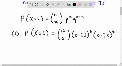 let-x-have-binomial-distribution-bc-12025-find-px-6-and-p3-x-5-91194