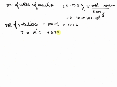 assuming-ideal-solution-behavior-what-is-osmotic-pressure-of-a-solution-of-bovine-insulin-molar-mass-05238