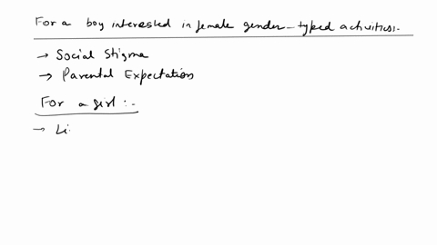 d2-how-might-stereotypes-act-as-a-constraint-for-a-boy-interested-in-female-gender-type-activities-and-a-girl-interested-in-male-gender-type-activitieswhat-role-does-advertisement-play-in-ge-37494