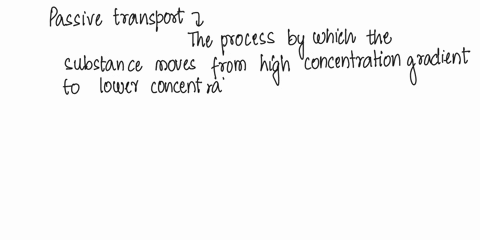 which-of-the-following-is-not-part-of-the-passive-transport-process-a-aquaporins-b-plasma-membrane-c-atp-d-concentration-gradient-e-transporter-proteins-98997