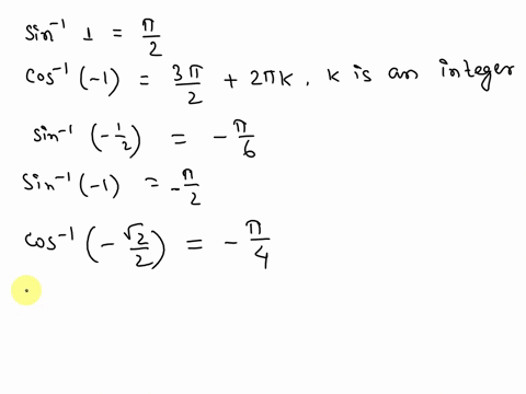49-58-inverse-sines-and-cosines-without-using-a-calculator-evaluate-the-following-expressions-or-state-that-the-quantity-is-undefined-49-sin-50_-cos-1-51-sin-1-3-52-cos-y-53-sin-1-54-cos-1-2-56666