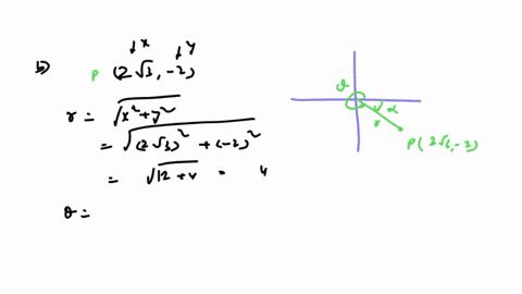 b-the-cartesian-coordinates-of-a-point-are-2-sqrt3-2-i-find-polar-coordinates-r-theta-of-the-point-where-r0-and-0-leq-theta2-pi-beginarrayl-r-theta-endarray-ii-find-polar-coordinates-r-theta-of-the-po