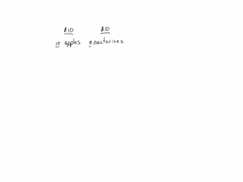 last-weck-thc-armers-market-cameron-bought-nectarines-arid-apples-t0-take-for-snacks-at-school-he-pald-the-same-jmount-for-apples-as-he-did-for-nectarines_-but-he-baught-more-apples-this-wec-56602