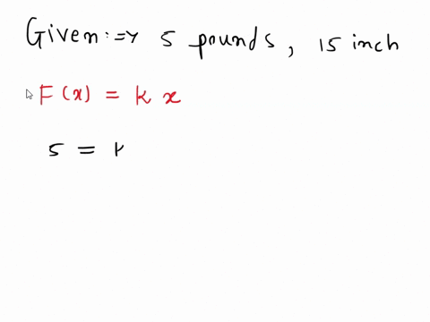 hookes-law-in-exercises-5-10-use-hookes-law-to-determine-the-variable-force-in-the-spring-problem-a-01214