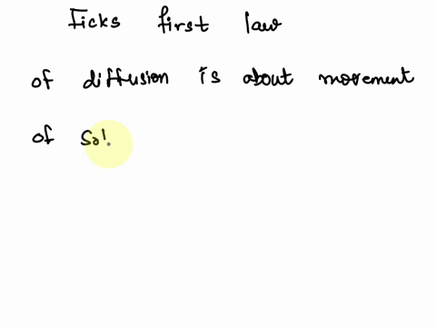 question-15-part-iv-the-meaning-of-equations-25-points-total-ficks-first-law-states-nijz-a-dijo-exp-eactrtcizz-cizz-please-answer-the-following-5-questions-related-to-this-equation-1-what-is-05572