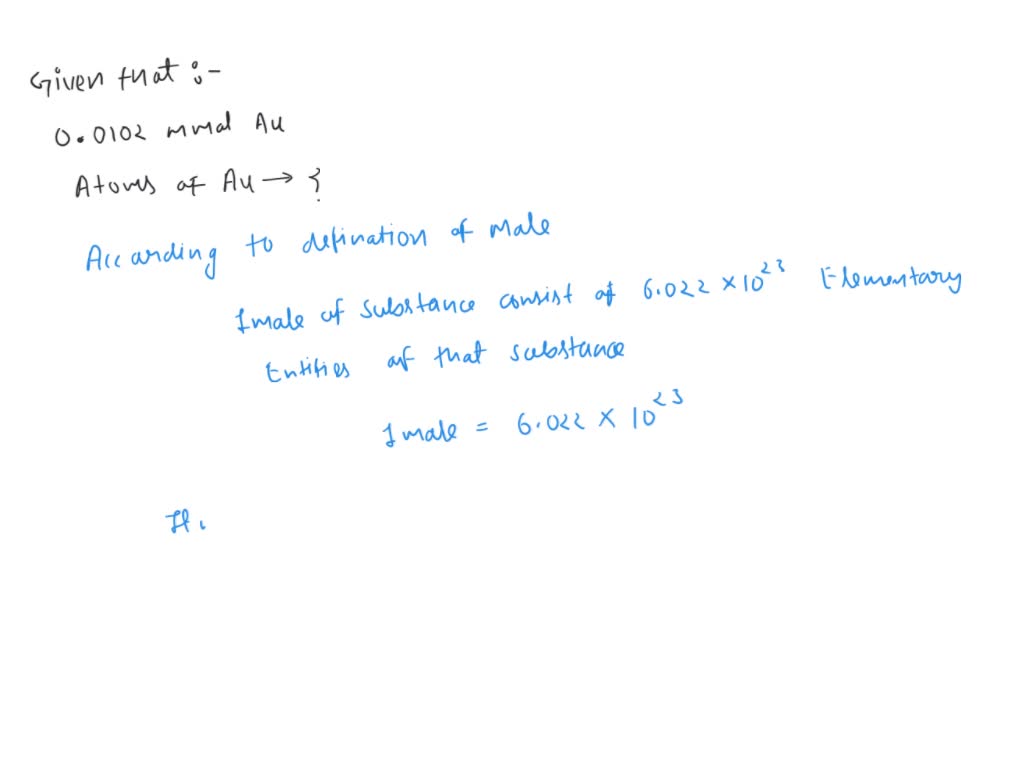 SOLVED: A pure gold ring contains 0.0102 mmol (millimol) Au. How many ...