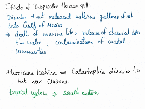 what-were-some-of-the-environmental-effects-of-the-deepwater-horizon-oil-spill-why-is-hurricane-katrina-considered-to-be-one-of-most-catastrophic-natural-disasters-to-hit-new-orleans-what-we-44301