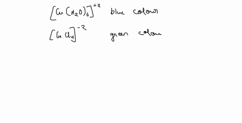 cucl42-is-green-cuh2o62-is-blue-which-absorbes-higher-energy-photons-which-is-predicted-to-have-a-larger-crystal-field-splitting-18283