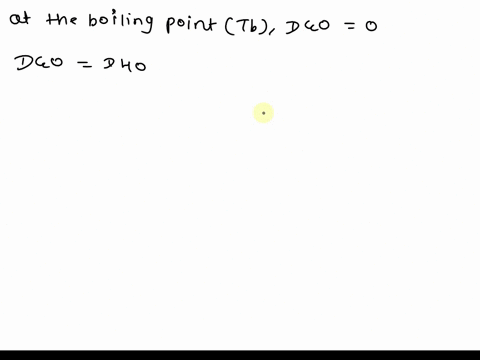 predict-the-normal-boiling-point-of-hydrogen-peroxide-h2o2-from-the-following-data-hof-kjmol-so-jmol-k-h2o2l-1878-110-h2o2g-1363-233-tb-based-on-the-estimated-boiling-point-is-h2o2-a-liquid-43694