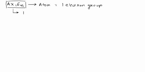 why-do-you-not-need-to-specify-the-molecular-shape-for-an-atom-with-1-electron-group-such-as-axen-64567