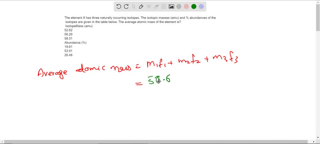 SOLVED:the element X has three naturally occurring Isotopes the masses ...