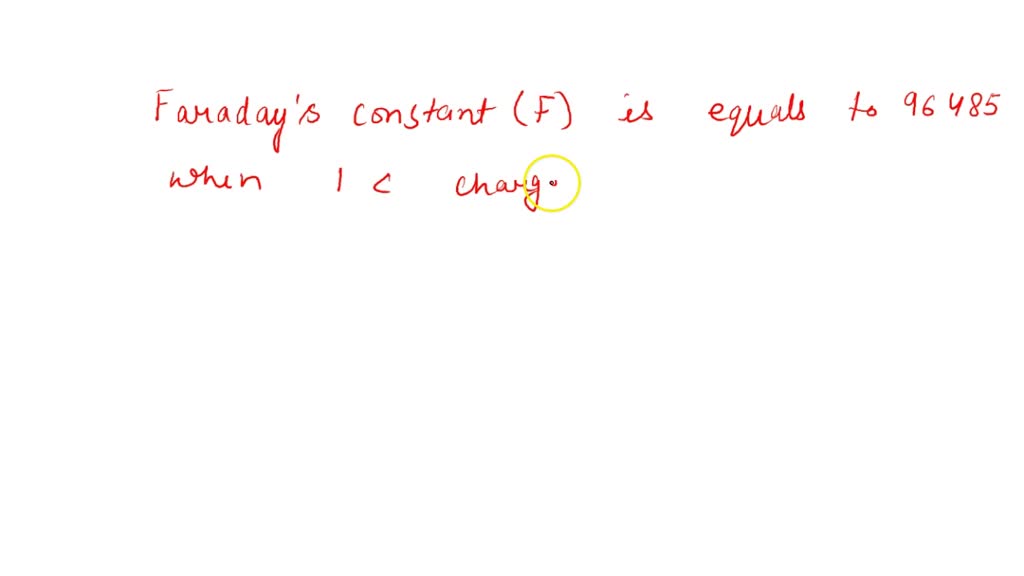 SOLVED: Question 19 (5 points) Faraday's constant describes the amount ...