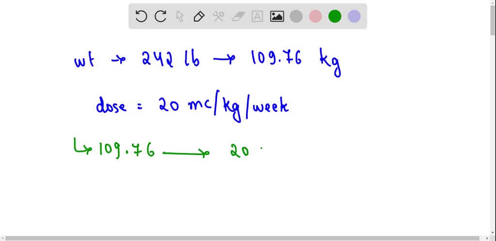 SOLVED 1 If The Dose Of A Drug Is 10 Mg m2 Per Day What Would Be The 