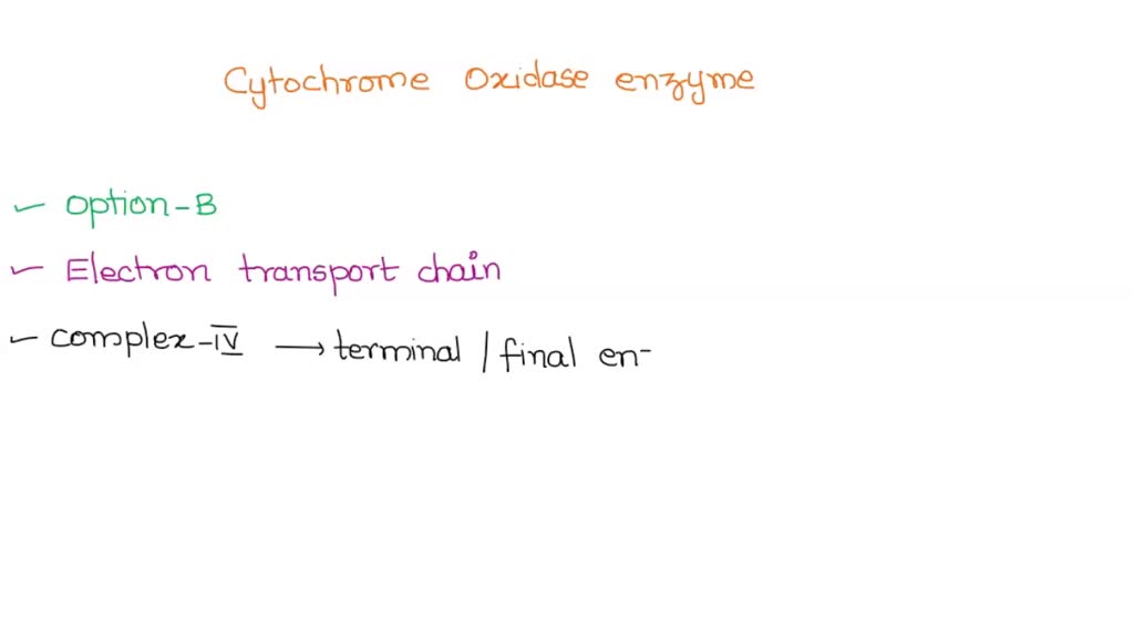 SOLVED: The cytochrome oxidase enzyme detected by the oxidase test ...