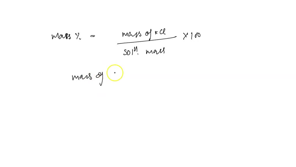 SOLVED: what is the mass in grams of KCI present in 23.0g KCI of 12.50 ...