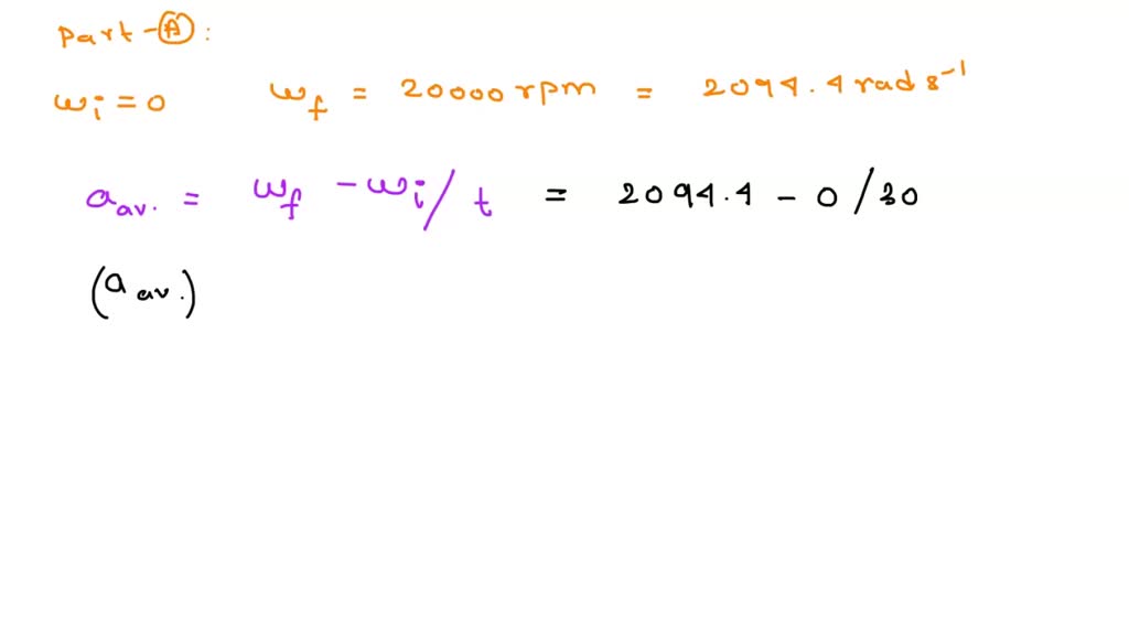 SOLVED: 3. The Motor Of A Centrifuge Reaches 20,000 Rpm In 30 S ...