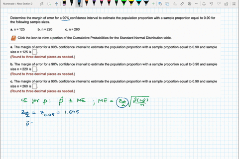 determine-the-margin-of-error-for-a-90-confidence-interval-to-estimate-the-population-proportion-with-a-sample-proportion-equal-to-090-for-the-following-sample-sizes_-a-n-125-b-n-220-c-n-260-43736