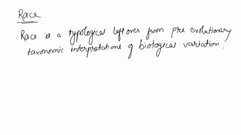 the-concept-of-race-can-be-used-to-explain-most-of-the-biological-variation-we-see-across-human-populations-a-true-b-false-57826
