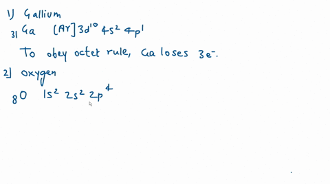 sclect-the-number-of-electrons-that-each-atom-nceds-t0-gain-or-lose-t0-be-consistent-with-the-oclel-rule-gallium-ga-oxygen-0-already-has-an-xctet-gain-clectrons-locline-4-cesium-cs-gain-elec-37453