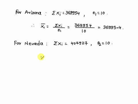 current-study_-random-sample-of-10-teachers-from-arizona-and-an-independent-random-sample-of-10-teachers-from-nevada-have-been-asked-to-report-their-annual-income-the-data-obtained-are-as-fo-69652