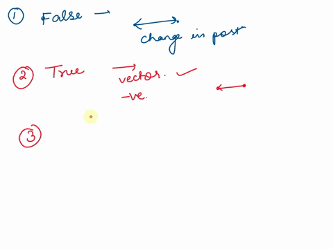 true-or-false-1-displacement-is-the-change-in-position-with-respect-to-velocity-2-the-average-velocity-is-a-vector-quantity-and-can-be-negative-depending-on-the-starting-and-ending-positions-26259