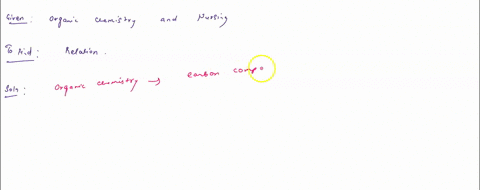 how-does-organic-chemistry-relate-to-nursing-and-give-example