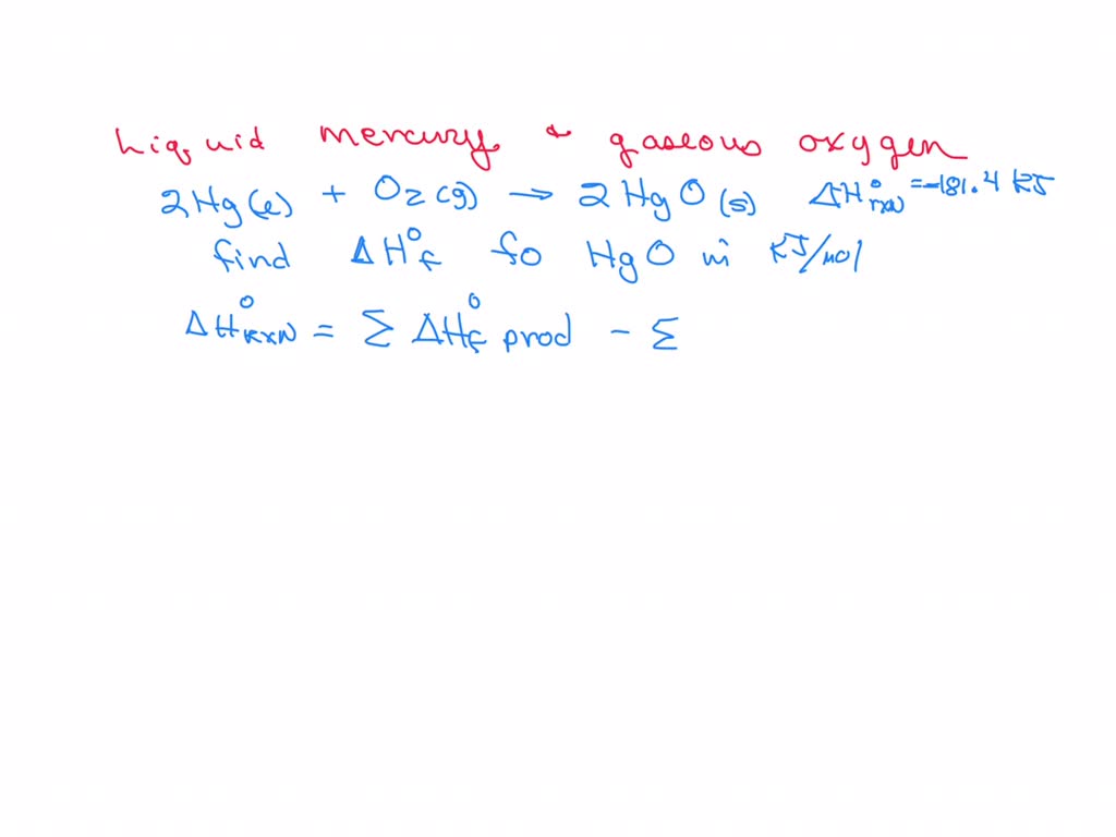 SOLVED Liquid mercury and gaseous oxygen combine in the reaction below