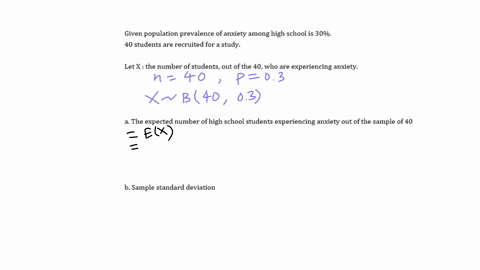 researchers-are-interested-in-understanding-the-causes-of-anxiety-among-high-school-students-supposed-to-population-prevalence-of-anxiety-among-high-school-is-30-and-the-research-team-would-83641