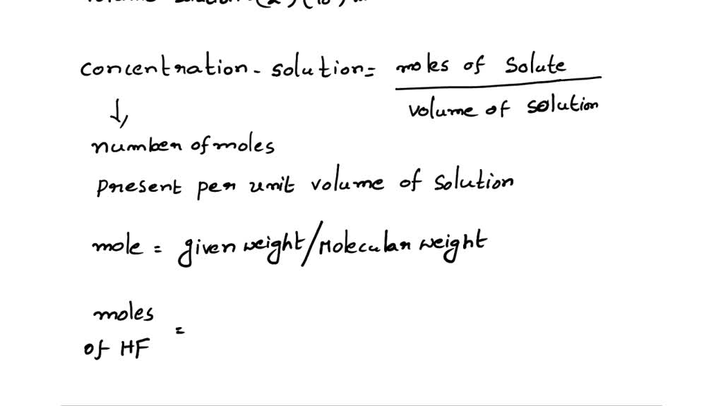 SOLVED: A 22.7-g sample of HF is dissolved in enough water to give 2.0 ...