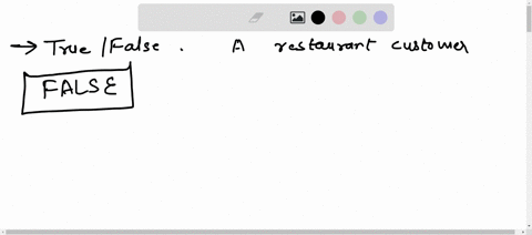 write-your-answer-on-the-blank-provided-to-each-number-write-true-if-the-statement-is-correct-and-false-if-the-statement-is-wrong-1-a-restaurant-customer-complains-about-the-dirty-utensils-t-96583