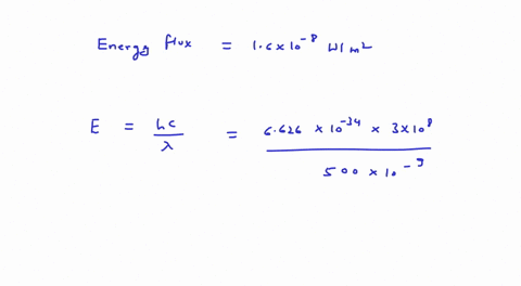 the-energy-flux-from-a-distant-bright-star-is-16-108wm2-how-many-photons-per-second-enter-your-eye-if-the-diameter-of-your-pupil-is-6mm-assume-that-the-average-wavelength-is-500nm-15036