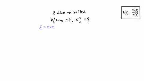 a-pair-of-dice-is-rolled-what-is-the-probability-that-the-sum-of-the-numbers-shown-is-8-if-it-is-known-that-one-of-the-number-is-5-06796