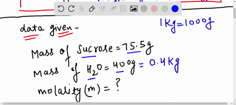 what-is-the-molality-of-a-solution-containing-755-grams-sucrose-in-4000-grams-water-18347